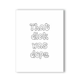 That Dick Was Dope Naughty Kard