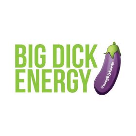 Big Dick Energy Sticker 3