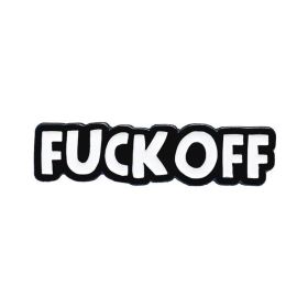 Geeky & Kinky Fuck Off Enamel Pin
