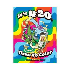 It''s 4:20  Time To Color Coloring Book